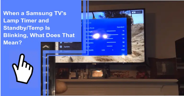 when-a-samsung-tv-s-lamp-timer-and-standby-temp-is-blinking-what-does