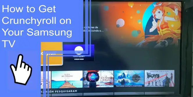 crunchyroll on samsung tv