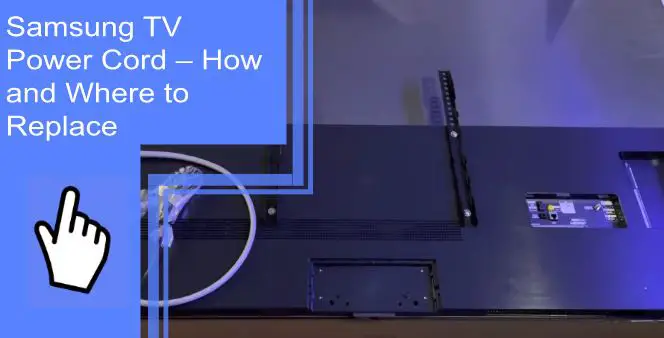 samsung tv power cord plug in location
