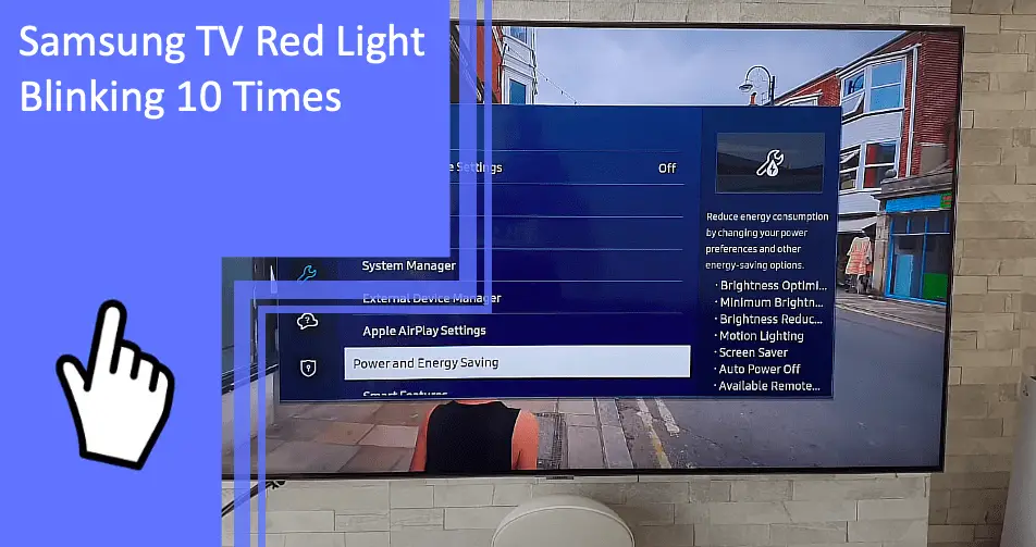 Samsung TV Red Light Blinking 10 Times