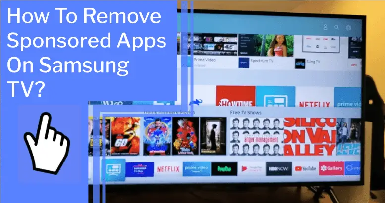 how to remove sponsored apps on samsung tv