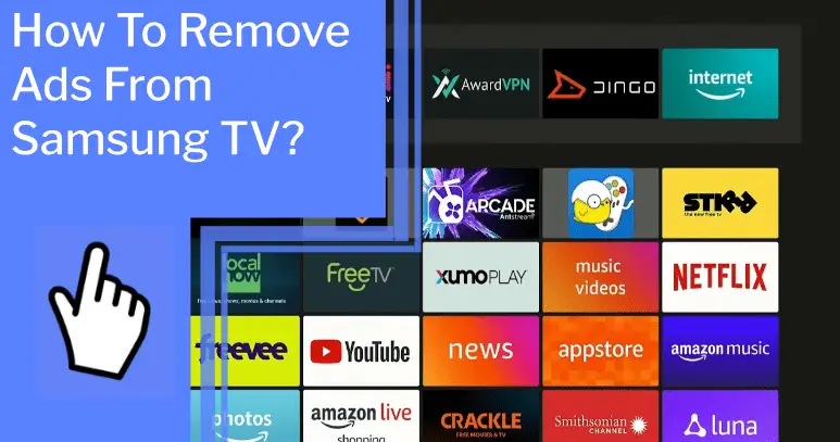 how to remove ads from samsung tv