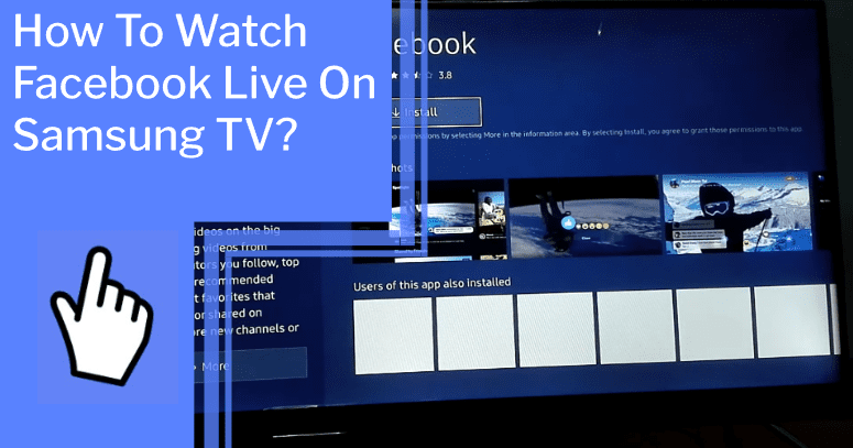 how to watch facebook live on samsung tv