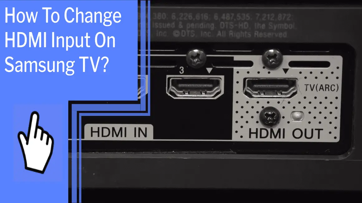 How To Change HDMI Input On Samsung TV_featured