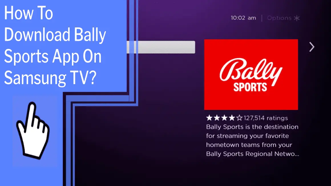 How To Download Bally Sports App On Samsung TV_featured