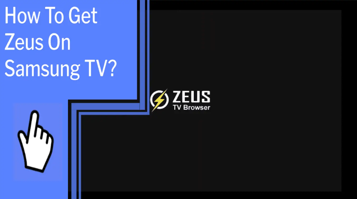 How To Get Zeus On Samsung TV_featured